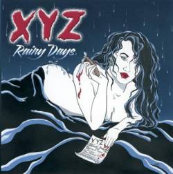 XYZ (USA) : Rainy Days